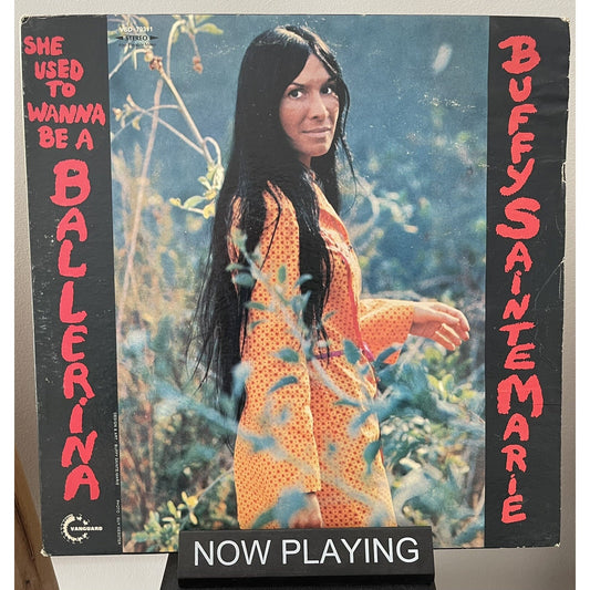 Buffy Sainte Marie She Used to Wanna Be a Ballerina Vinyl LP Record VSD79311