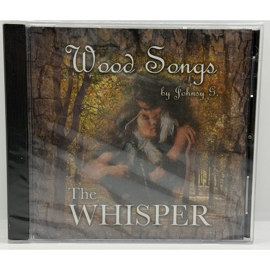 Wood Songs By Johnsy G.- The Whisper Music Brand New Factory Sealed CD