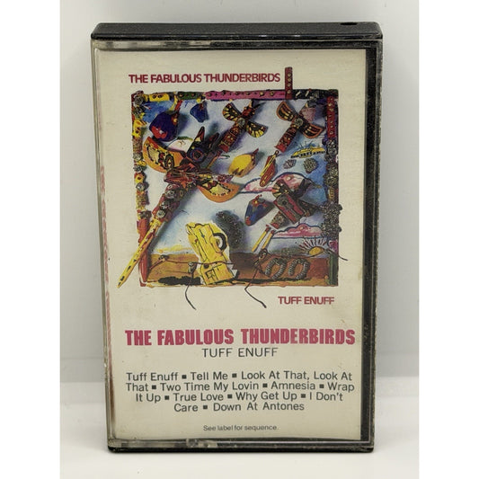 Vintage The Fabulous Thunderbirds Tuff Enuff Cassette 1986 Preowned