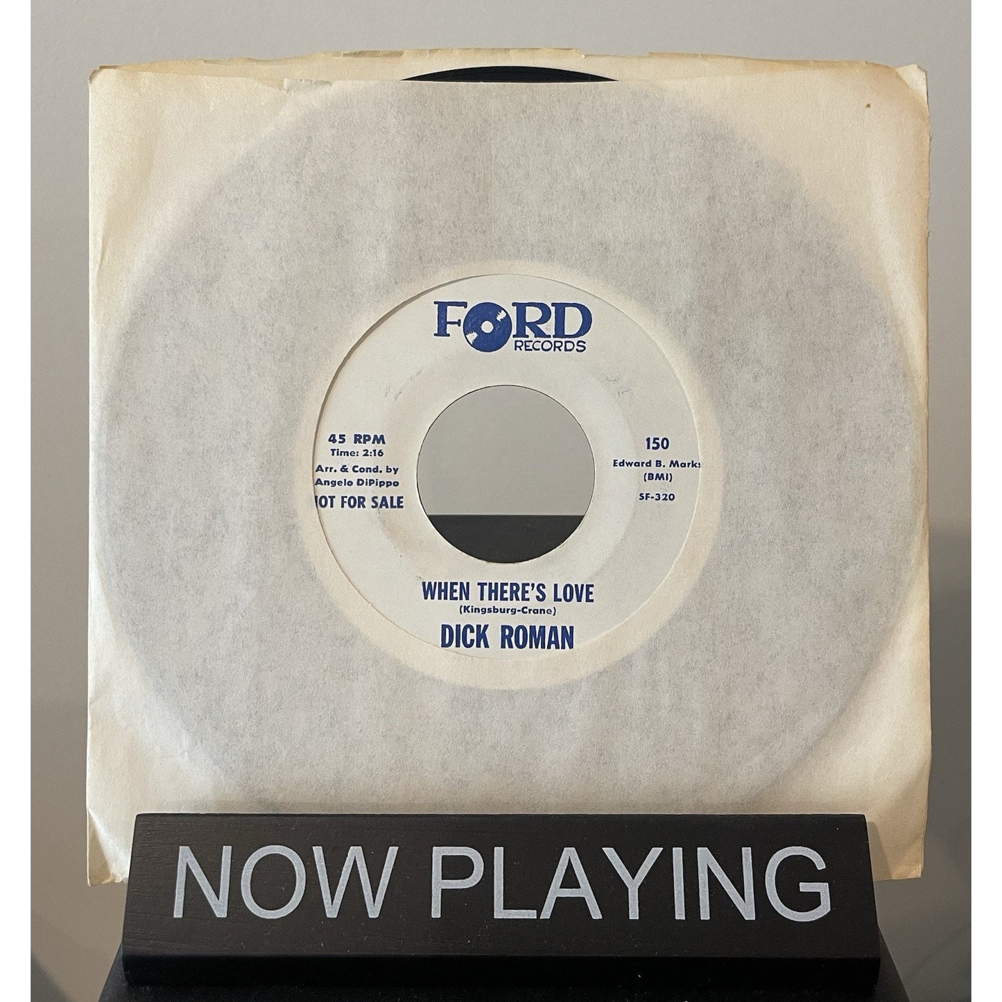 Rare Promo 1960S Dick Roman – When There's Love/Hangin Out 150 45 Ford Records