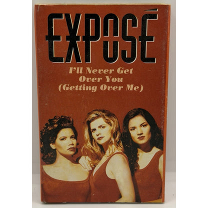 Expose I’ll Never Get Over You Getting Over Me Cassette Tape Single Preowned